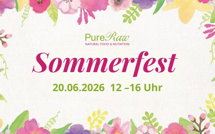 PureRaw Sommerfest 2026 | 12:00 Uhr bis 16:00 Uhr