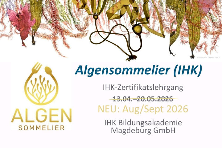 Algensommelier - IHK Zertifikatslehrgang 2026