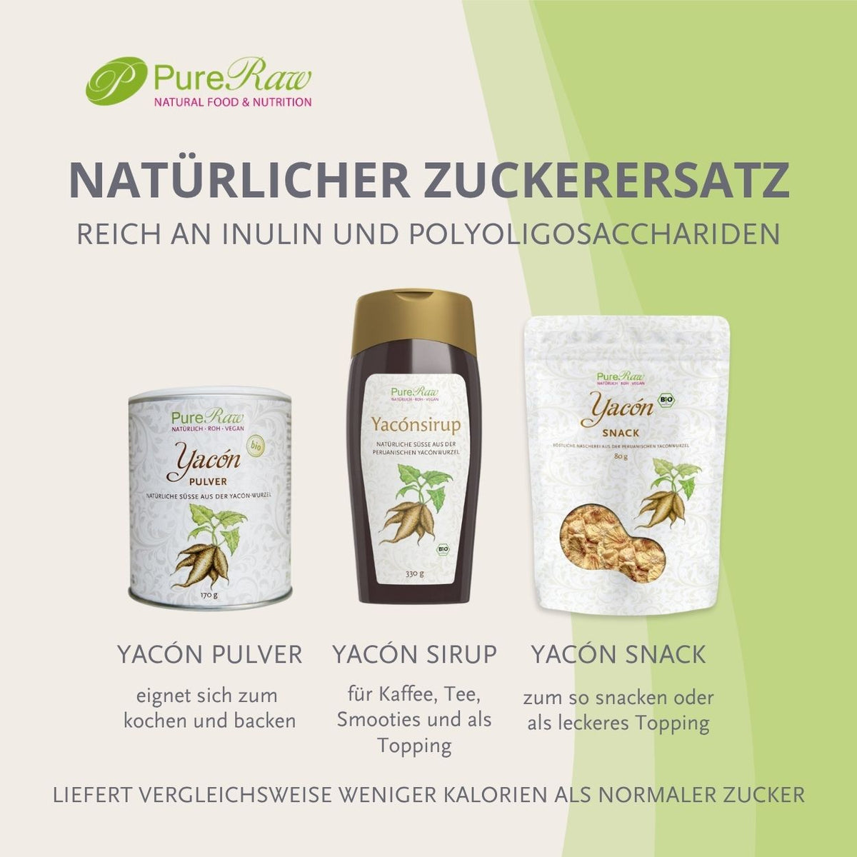 PureRaw Yacon Produkte: Yacon Pulver, Yacon Sirup und Bio Yacon Snack