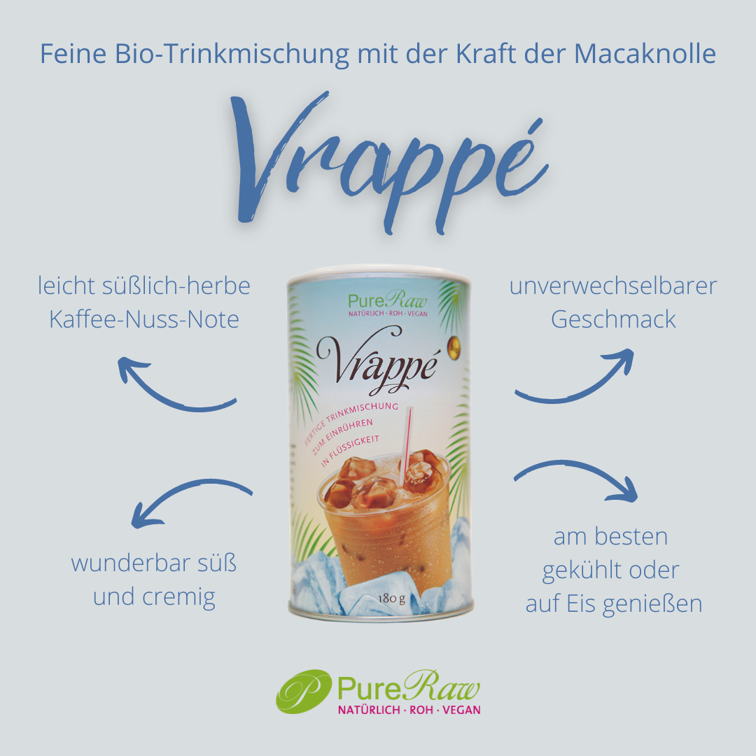 Vrappé (Organic & Raw)