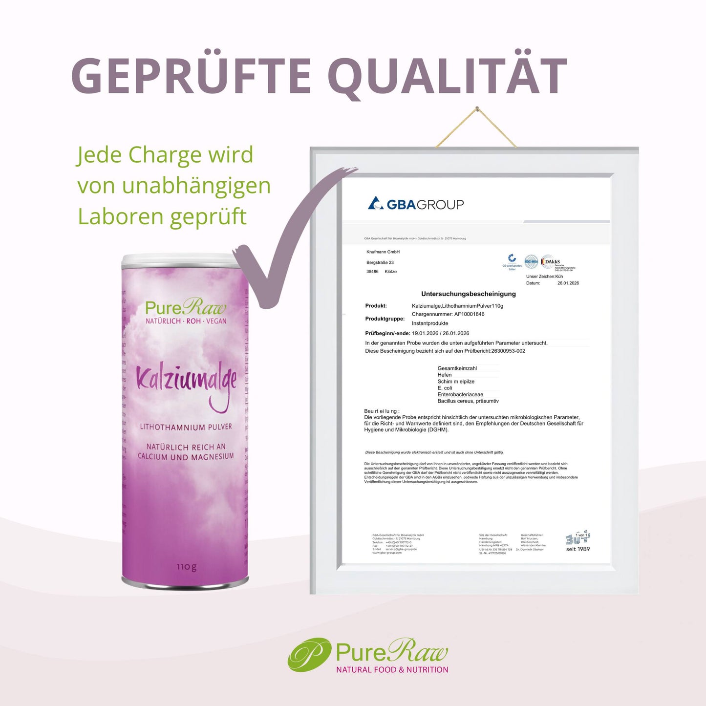 Infografik mit dem Titel „GEPRÜFTE QUALITÄT“ über einem Zertifikat und PureRaw Kalziumalge